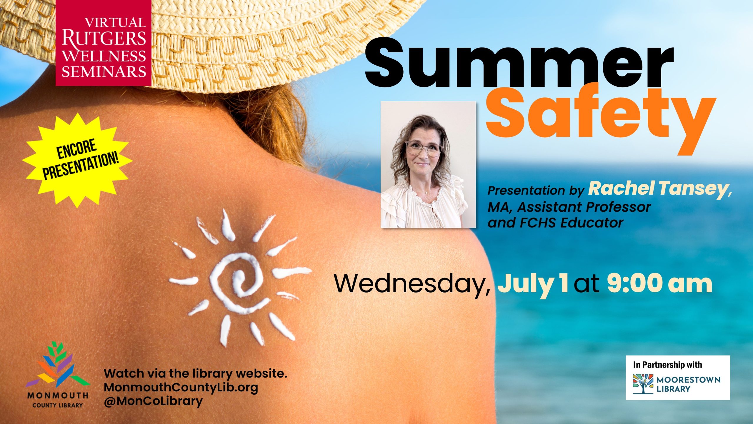 Summer safety seminar with Rachel Tansey on July 1 at 9:00 am